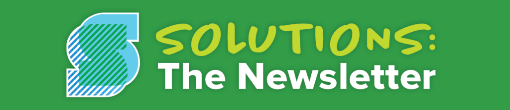 Solutions: The Newsletter
